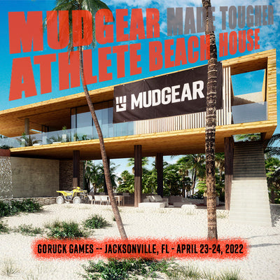 MudGear "Made Tougher" Beach House